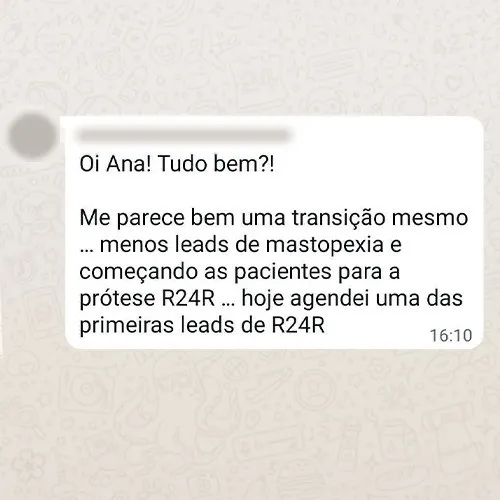 Print de WhatsApp: cirurgiã descreve a transição para pacientes de prótese R24R e diz que agendou uma das primeiras leads de R24R.