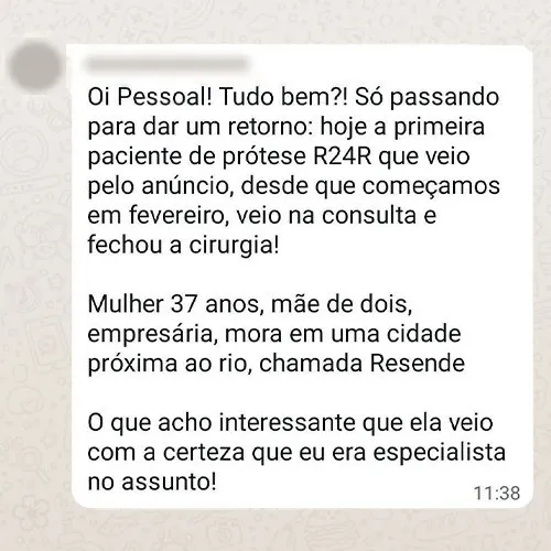 Print de WhatsApp: cirurgiã relata que a primeira paciente de prótese R24R vinda pelo anúncio veio à consulta e fechou a cirurgia, já certa de que ela era especialista.
